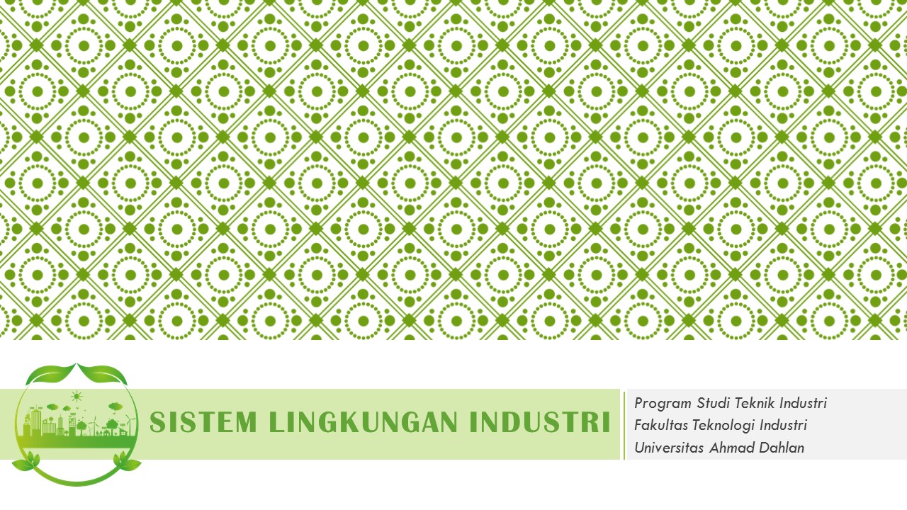 Kesimpulan dari Sistem Lingkungan Industri